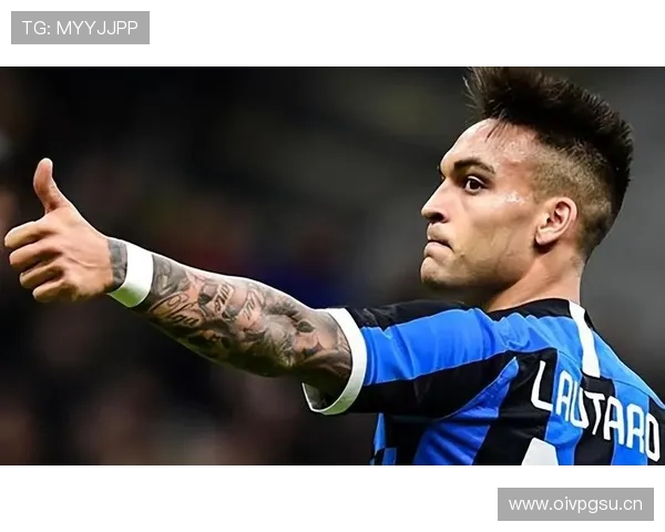 劳塔罗进球含金量拆解：关键场景得分权重到底有多高